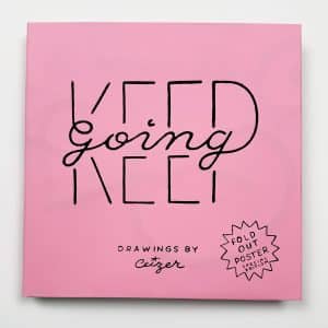 Keep Going Book + Pink Sleeve Poster