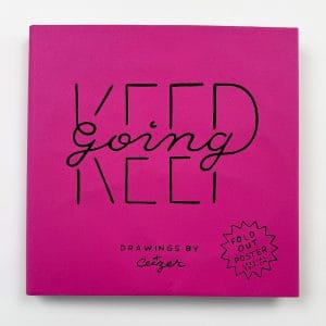 Keep Going Book + Fuchsia Sleeve Poster