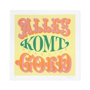 Alles Komt Hopelijk Goed