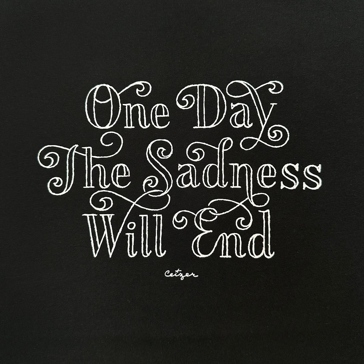 One Day the Sadness will End One Day the Sadness will End